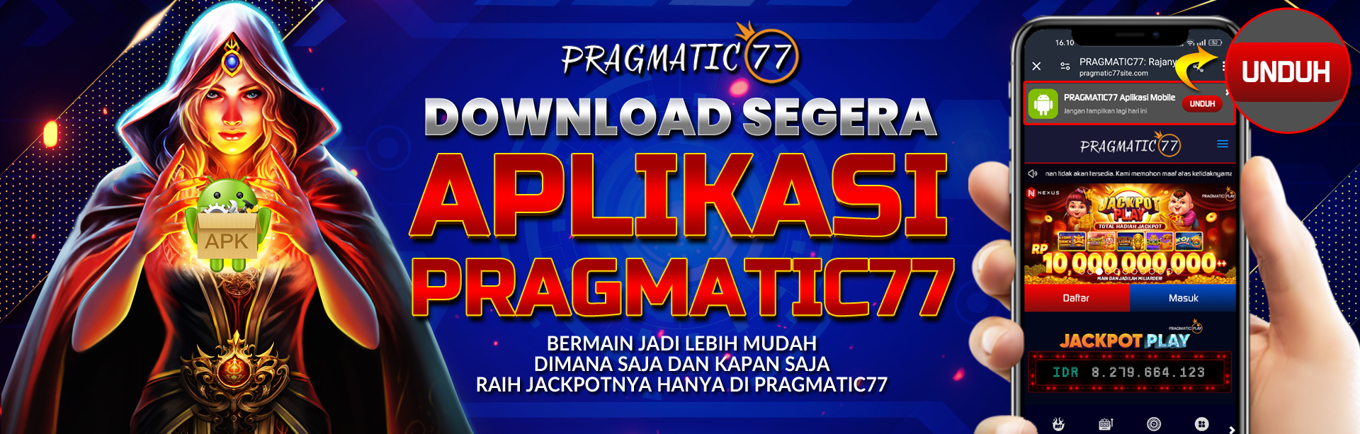 DOWNLOAD APLIKASI PRAGMATIC77 